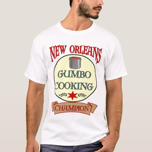 Camiseta New Orleans Gumbo Cozinhar Champ (Frente)