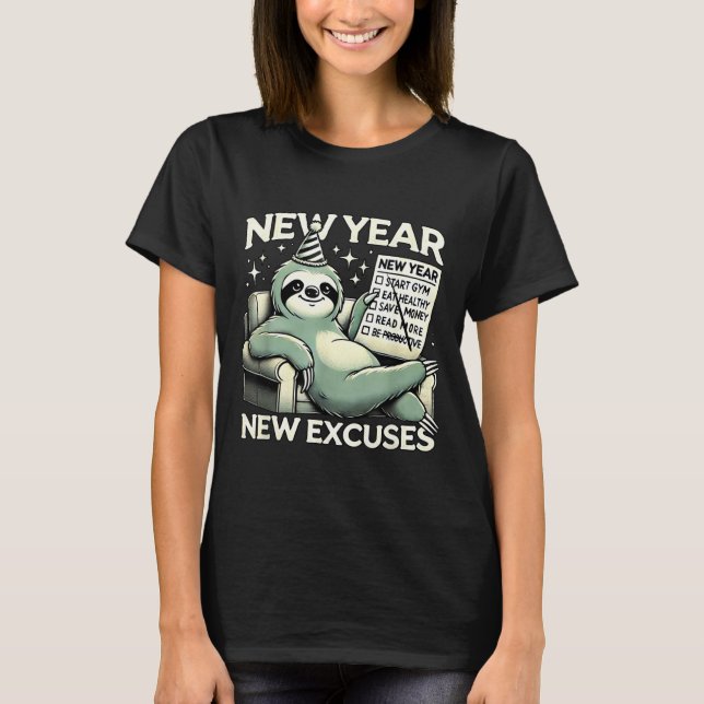 Camiseta New Year New Excuses Funny Lazy Sloth New Year Res (Frente)
