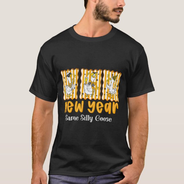 Camiseta New Year Same Silly Goose Funny 2026 New Year Teac (Frente)