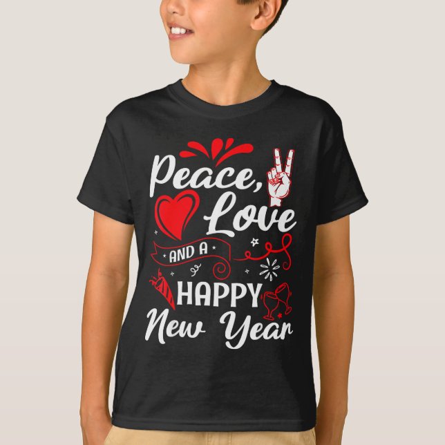 Camiseta New Year Wishes, Peace, Love, Happy New Year, New  (Frente)