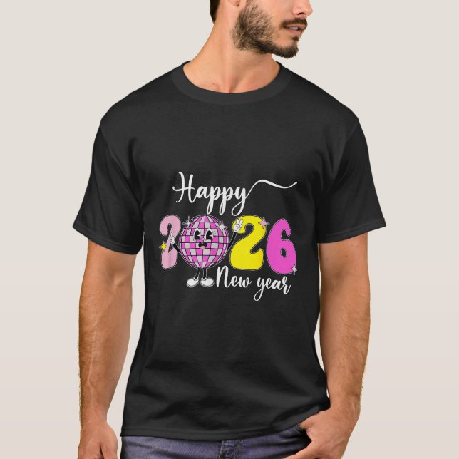 Camiseta New Years Eve Hello 2026 Happy New Year 2026 Disco (Frente)