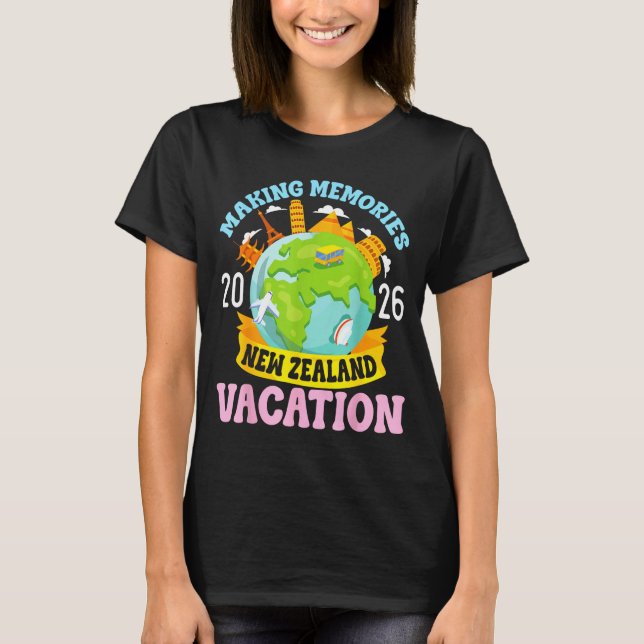 Camiseta New Zealand Vacation 2026 Travel Making Memories F (Frente)
