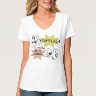 Camiseta Newsflash eu sou t-shirt e presentes de um Gammie
