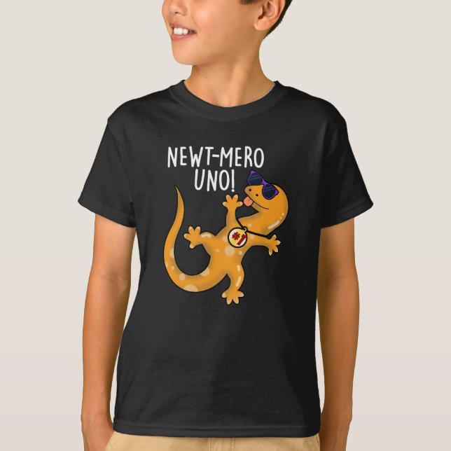 Camiseta Newt-mero Uno Funny Newt Pun Dark BG (Frente)