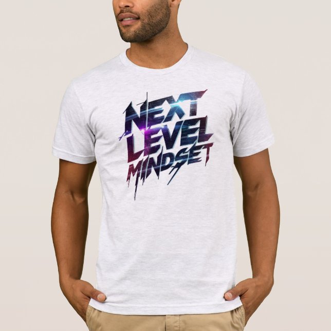 Camiseta "Next Level Mindset" Motivational Quote (Frente)