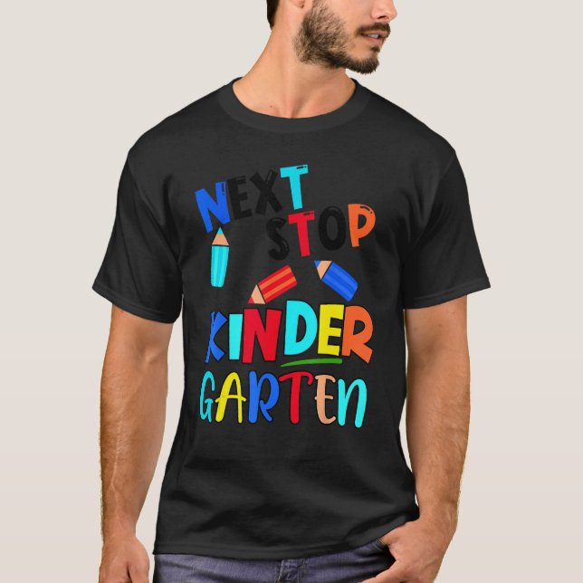 Camiseta Next Stop Kindergarten  Pre K Preschool Graduation (Frente)