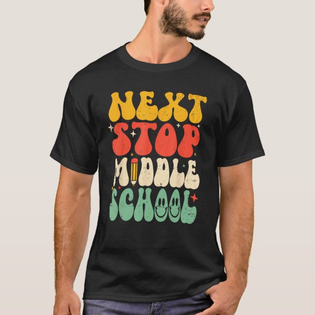 Camiseta Next Stop Middle School Elementary School Graduati (Frente)