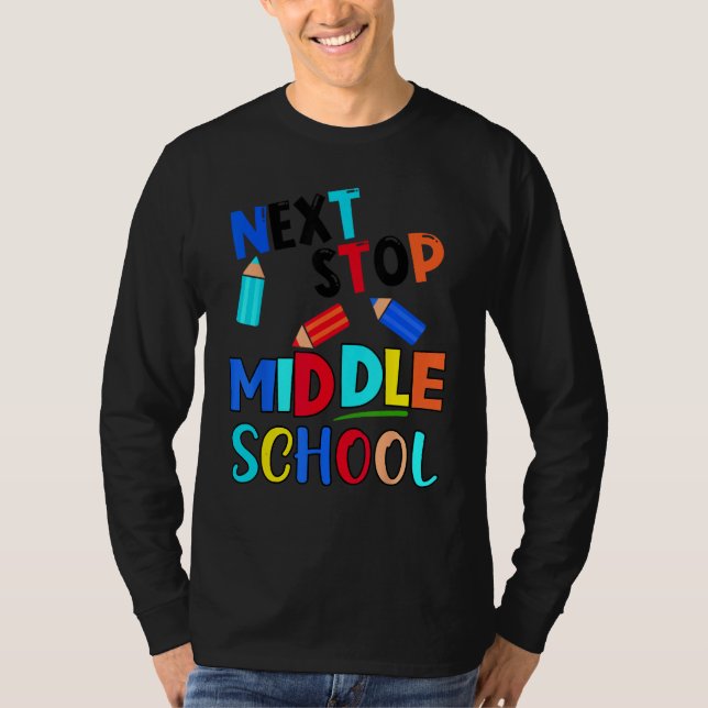 Camiseta Next Stop Middle School  Fifth Grade Graduation (Frente)