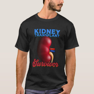 Camiseta Ney Transplantation Survivent Ney Disease Sensiben