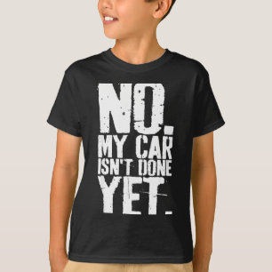 Camiseta Nge Não Meu Carro Ainda Não Está Pronto Piada Mecâ