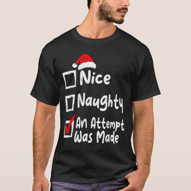 Camiseta Nice Naughty An Attempt Was Made Funny Christmas L (Frente)