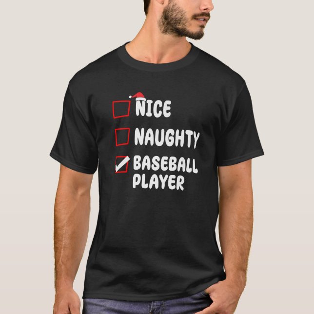 Camiseta Nice Naughty Baseball Player List Christmas Santa  (Frente)
