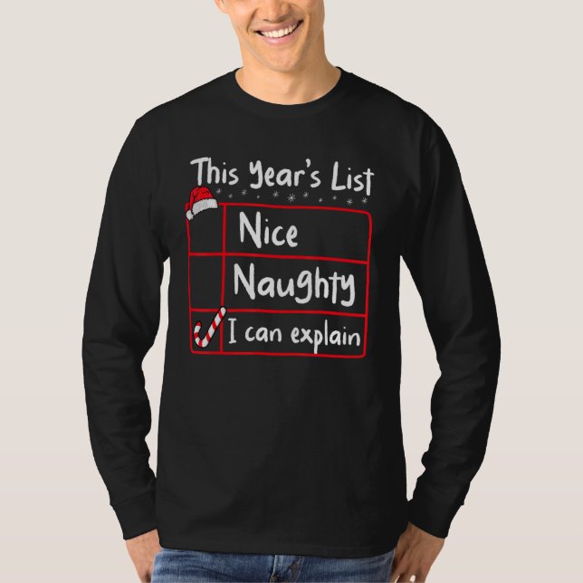 Camiseta Nice Naughty I Can Explain   Christmas List Santa  (Frente)