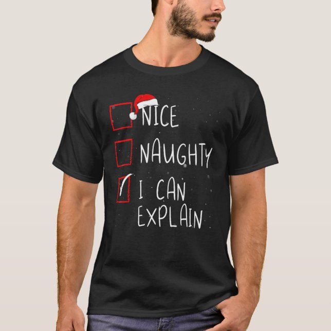 Camiseta Nice Naughty I Can Explain Christmas List Santa Cl (Frente)