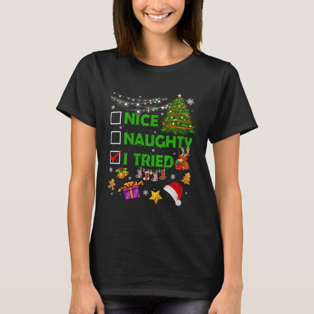 Camiseta Nice Naughty I Tried Christmas Tree Light Funny Xm (Frente)