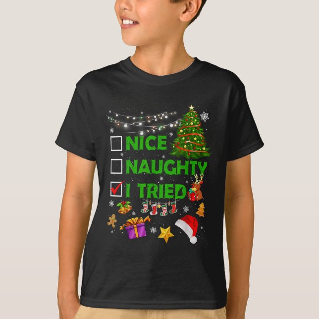 Camiseta Nice Naughty I Tried Christmas Tree Light Funny Xm (Frente)