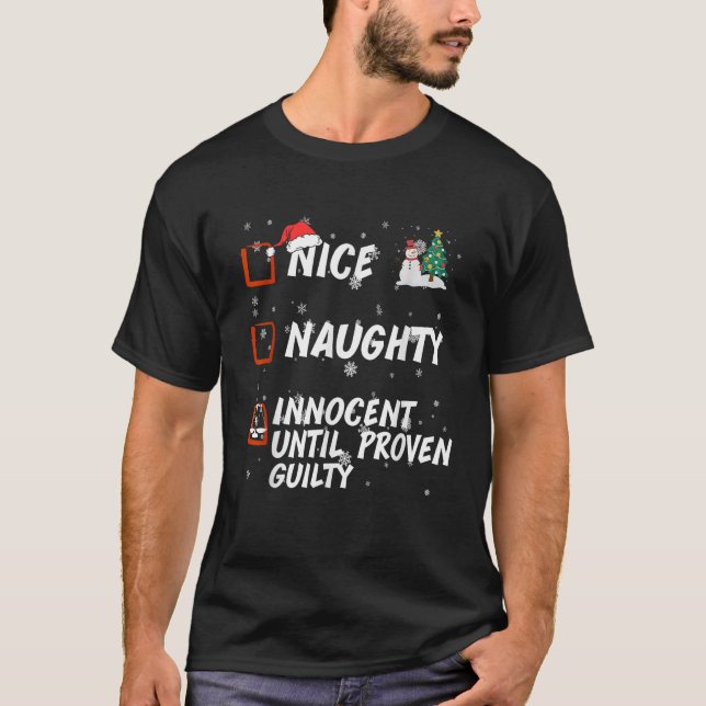 Camiseta Nice Naughty innocent until proven guilty List Chr (Frente)