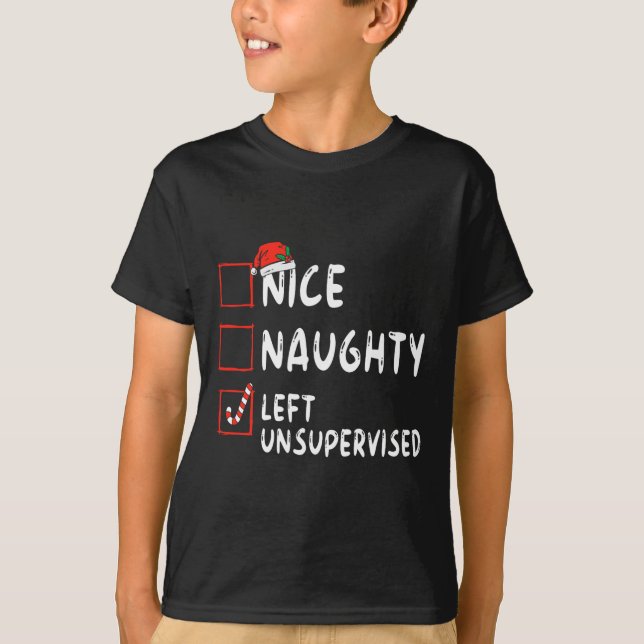 Camiseta Nice Naughty Left Unsupervised Christmas List Fami (Frente)