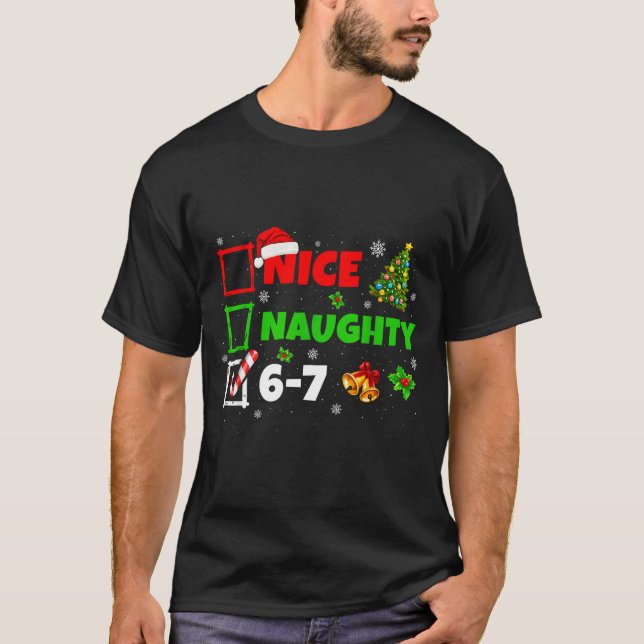 Camiseta Nice Naughty List 67 Christmas Brainrot Funny 6-7  (Frente)