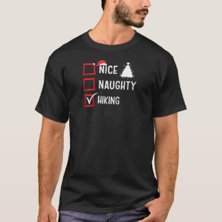 Camiseta Nice Naughty List Christmas Hobby Hiking Funny Hol