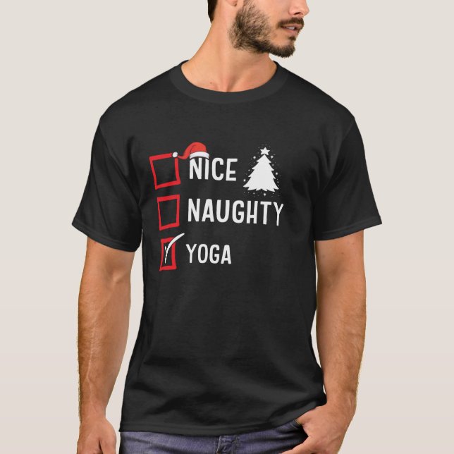 Camiseta Nice Naughty List Christmas Hobby Yoga Funny Holid (Frente)