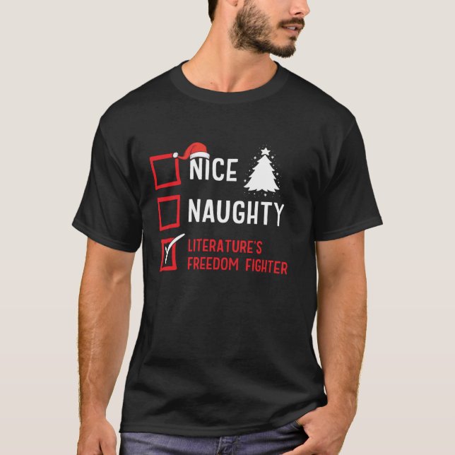 Camiseta Nice Naughty Literature s Freedom Fighter Christma (Frente)