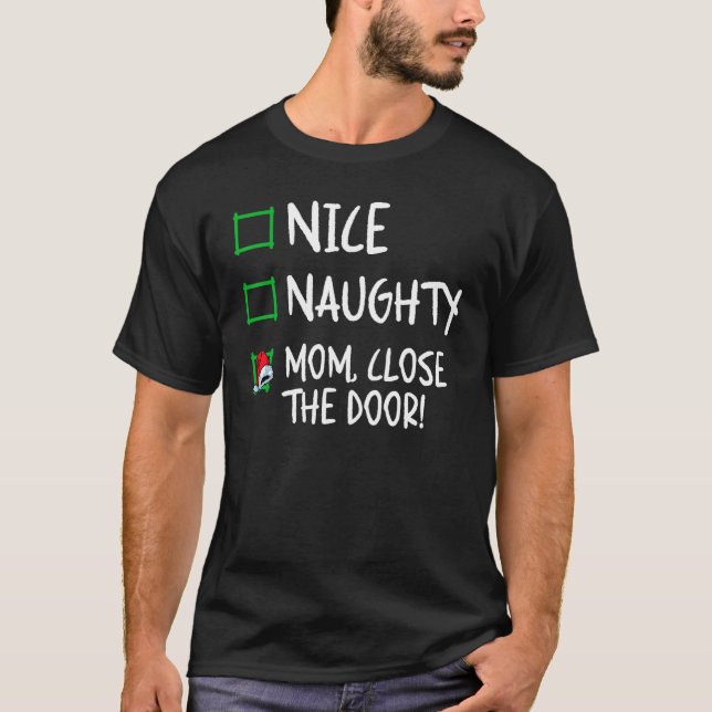 Camiseta Nice Naughty Mom Son   Christmas List Santa Claus  (Frente)