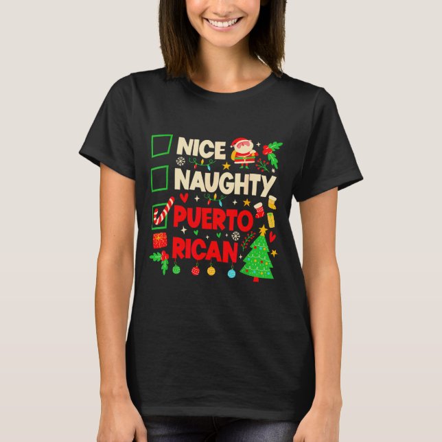 Camiseta Nice Naughty Puerto Rican Puerto Rico Women Christ (Frente)