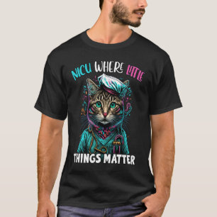 Camiseta Nicu Onde Pequenas Coisas Importam Enfermeira De