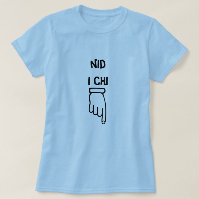 Camiseta nid i chi - Não para você (Frente do Design)