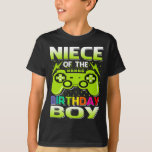 Camiseta NIECE Do Birthday Boy Matching Video Gamer Bir<br><div class="desc">Jogo de Aniversário,  Jogador de Aniversário,  Jogo de Vídeo de Aniversário,  Jogo de Aniversário,  Jogo de Aniversário,  Jogo de Rapazes de Aniversário,  Jogo de Correspondência Familiar,  NIECE Do Aniversário Garoto Correspondente A Vídeo Jogador de Aniversário T-Shirt</div>
