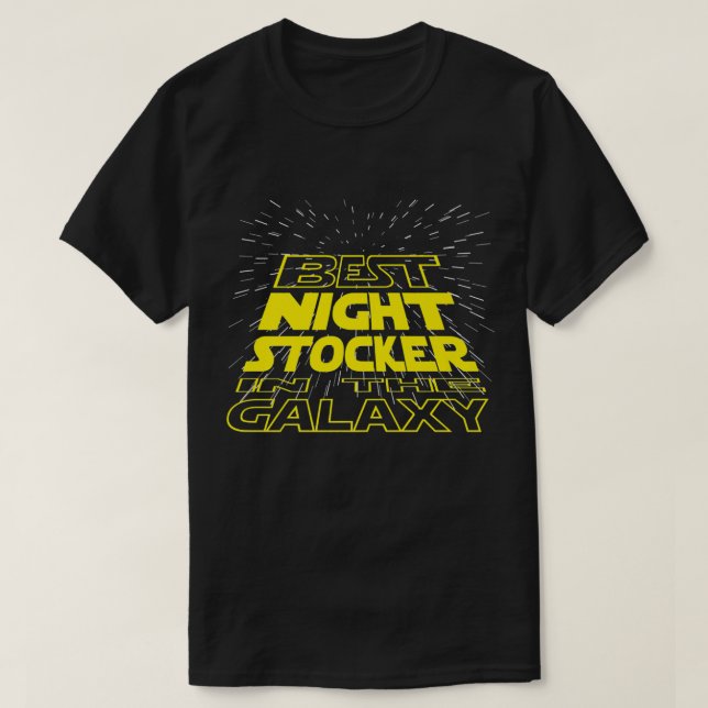 Camiseta Night Stocker Funny Legal Galay Job351 (Frente do Design)