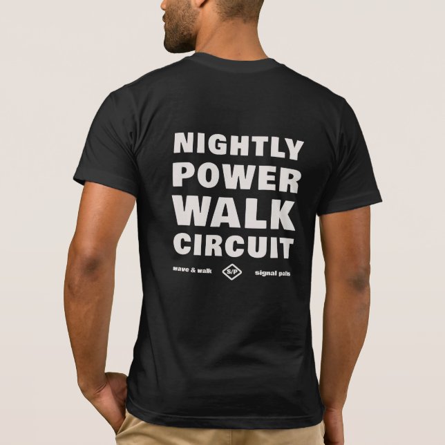 Camiseta Nightly Power Walk Circuit Urban Wear T-Shirt (Verso)