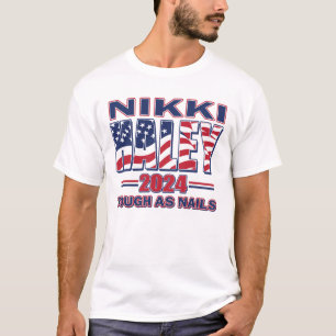 Camiseta Nikki Haley Tough como Unhas