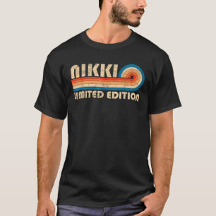 Camiseta NIKKI Nome Funny Retro Vintage Aniversário