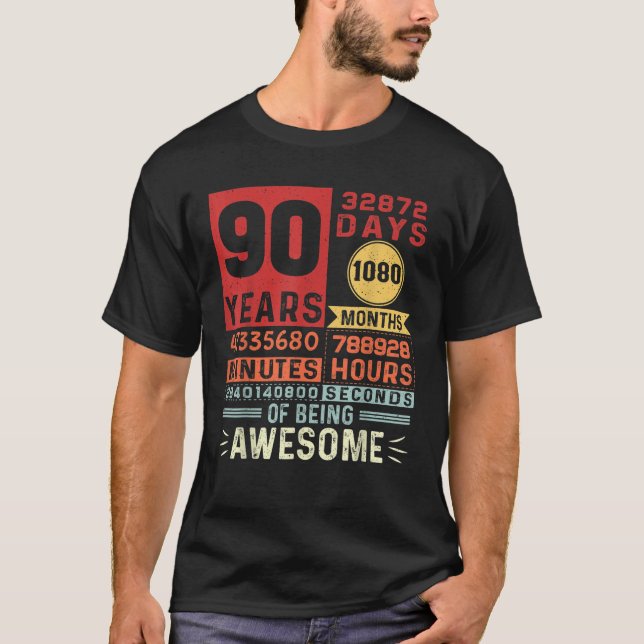 Camiseta Ninety Years of Being Awesome 90 Years Old 90th Bi (Frente)