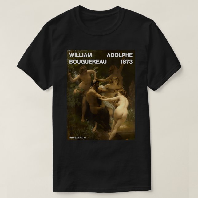 Camiseta Ninfas e Satyr u2013 WilliamAdolphe Bouguereau  (Frente do Design)