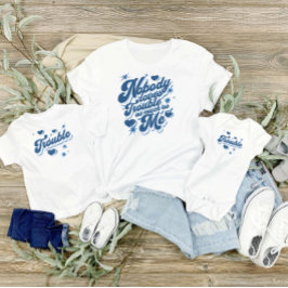 Camiseta Ninguém Adora Problemas Tanto Quanto Eu, Mamãe E E