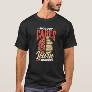 Camiseta Ninguém Aprenda Mais Rapidamente A Equipe De Motiv