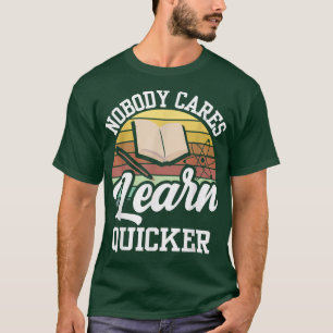 Camiseta Ninguém Aprenda Mais Rapidamente A Equipe De Motiv