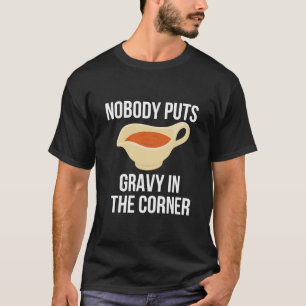Camiseta Ninguém Coloca Molho no Canto da Partida de Ação d