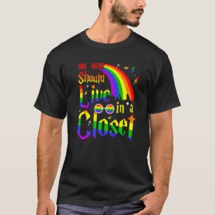 Camiseta Ninguém Deveria Viver Em Um Orgulho gay Q De Armár