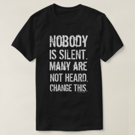Camiseta Ninguém é bonés silenciosos (o preto)