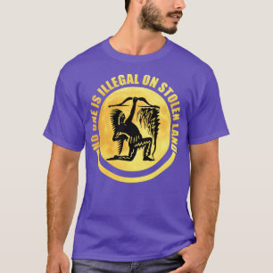 Camiseta Ninguém é ilegal em terras roubadas (7)