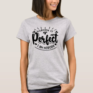 Camiseta Ninguém é perfeito