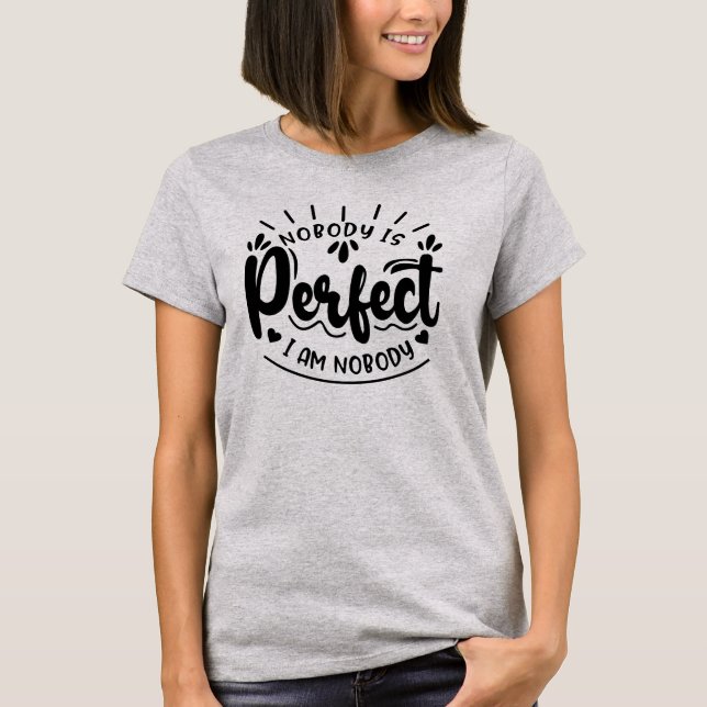 Camiseta Ninguém é perfeito (Frente)