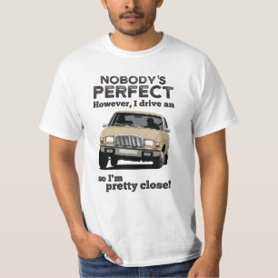 Camiseta Ninguém é perfeito - Austin I.V. Vanden Plas