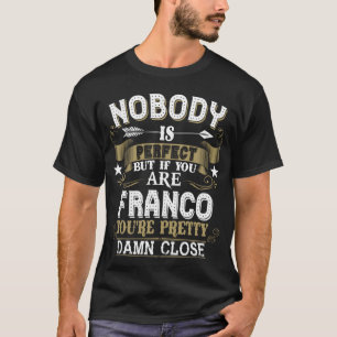 Camiseta Ninguém É Perfeito, Mas Você É O Nome Da Família F