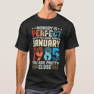 Camiseta Ninguém É Perfeito, Mas Você Nascer Em Janeiro De