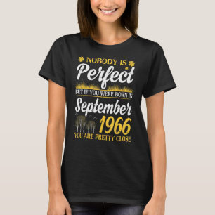 Camiseta Ninguém É Perfeito Se Você Foi Nascer Em 19 De Set